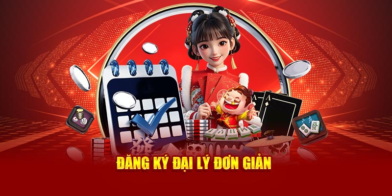 Đăng ký đại lý đơn giản